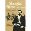 Shanghai Pierce: A Fair Likeness - Paperback
