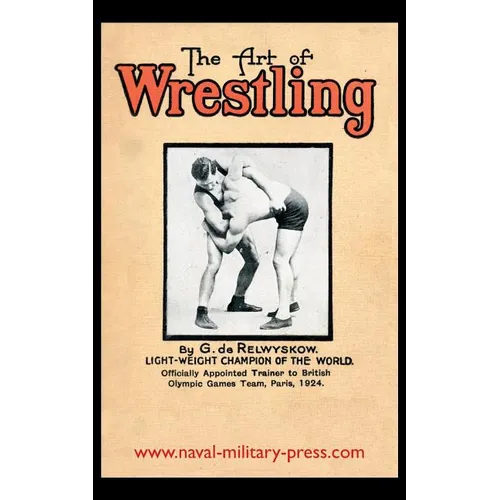 The Art of Wrestling - Paperback
