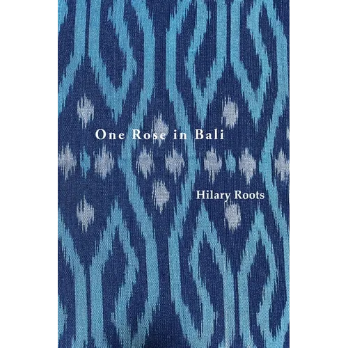 One Rose in Bali - Paperback