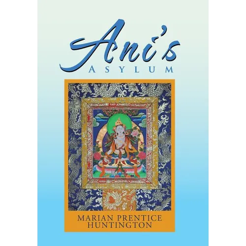 Ani'S Asylum - Hardcover