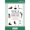 Yoga and Parkinson's Disease: A Journey to Health and Healing (16pt Large Print Edition) - Paperback