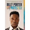 Unprotected: A Memoir - Paperback