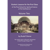 Esoteric Lessons for the First Class of the Free School for Spiritual Science at the Goetheanum - Hardcover