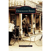 Dingmans Ferry - Hardcover