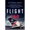 Flight 149: A Hostage Crisis, a Secret Special Forces Unit, and the Origins of the Gulf War - Hardcover