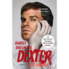 Darkly Dreaming Dexter - Paperback