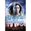 Elanor and the Song of the Bard: The Once and Future Chronicles, Book 1: The Once & Future Chronicles, Book 1 - Paperback