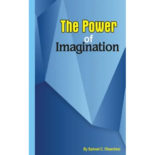 The power of imagination: The power of imagination - Paperback
