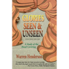 Glories Seen & Unseen: A Study of the Head Covering - Paperback