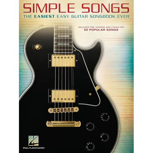 Simple Songs: The Easiest Easy Guitar Songbook Ever - Guitar Tab Book with 50 Pop Songs - Guitar Lesson Book Including Chords and Lyrics - Guitar Musi - Paperback