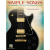 Simple Songs: The Easiest Easy Guitar Songbook Ever - Guitar Tab Book with 50 Pop Songs - Guitar Lesson Book Including Chords and Lyrics - Guitar Musi - Paperback