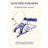 Scouting for Boys: A Handbook for Instruction in Good Citizenship Through Woodcraft - Paperback