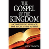 The Gospel of the Kingdom - Paperback