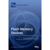 Flash Memory Devices - Hardcover