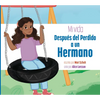 Mi Vida Después del Perdido a Un Hermano - Paperback