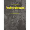 Public Collectors - Paperback