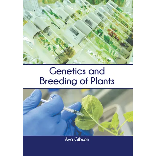 Genetics and Breeding of Plants - Hardcover