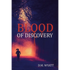 Blood of Discovery - Paperback
