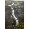 The Concise Guide To The Waterfalls Of Iceland - Paperback