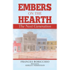 Embers on the Hearth: The Next Generation - Paperback