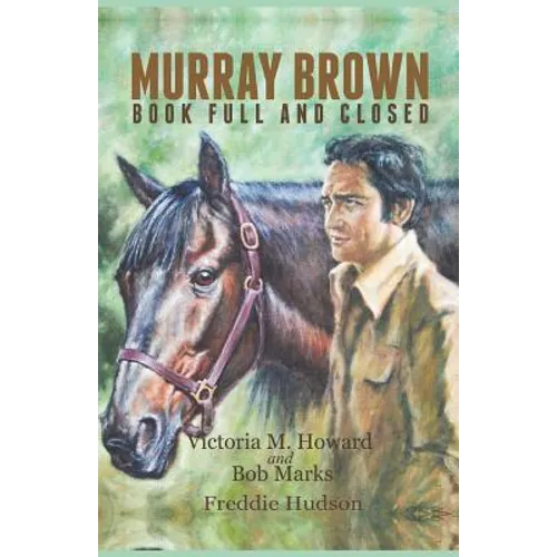 Murray Brown: Book Full and Closed - Paperback