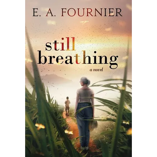 Still Breathing - Hardcover