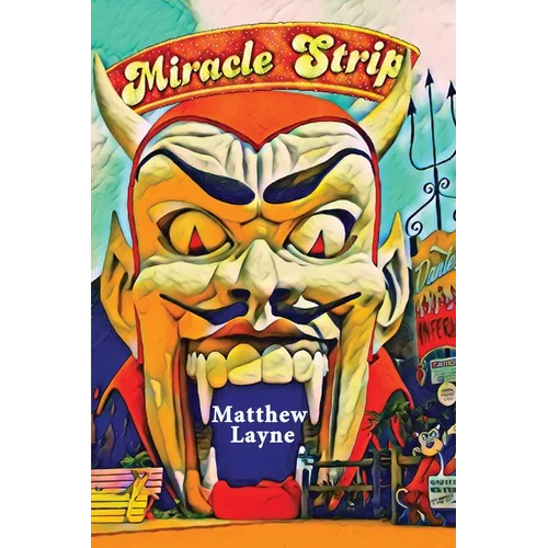 Miracle Strip - Paperback