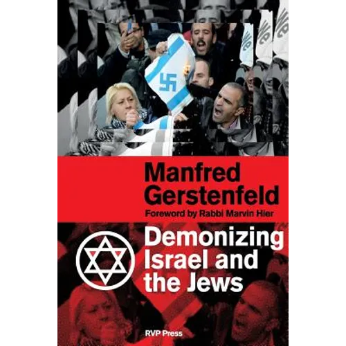 Demonizing Israel and the Jews - Paperback