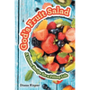 God's Fruit Salad: A Divine Recipe for a Filling Life - Paperback