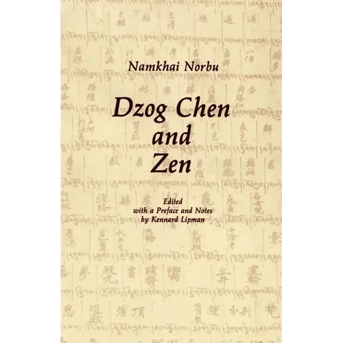 Dzog Chen and Zen - Paperback