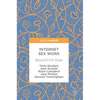Internet Sex Work: Beyond the Gaze - Hardcover