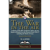 The War in the Air-Volume 3: a History of the RFC & RNAS in Africa, the Air Raids on Britain & on the Western Front 1916-17 including the Battles of A - Paperback