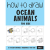 How to Draw Ocean Animals for Kids - Vol 1 - Paperback