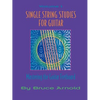 Single String Studies for Guitar Volume One - Paperback
