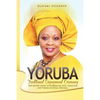 Yoruba Traditional Engagement Ceremony: Step-By-Step Guide to Celebrating Love, Tradition and Yoruba Cultural Heritage - Paperback