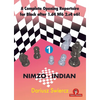 A Complete Opening Repertoire for Black After 1.D4 Nf6 2.C4 E6! - Volume 1 - Nimzo-Indian - Paperback