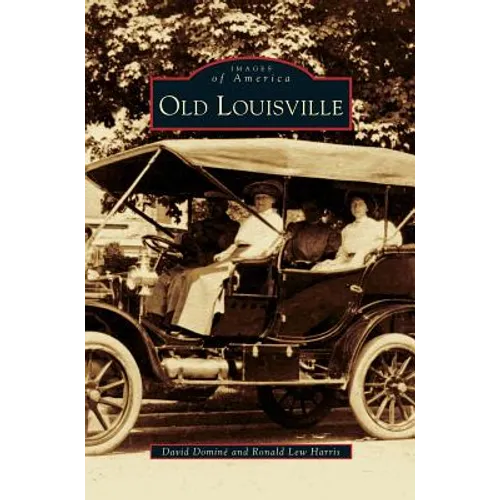 Old Louisville - Hardcover