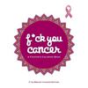 F*ck You Cancer: A Breast Cancer Swear Word Coloring Book - Paperback