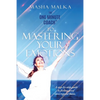 The One Minute Coach to Mastering Your Emotions: A step-by-step guide to feeling happy on a regular basis - Paperback