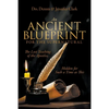 An Ancient Blueprint for the Supernatural: The Lost Teachings of the Apostles, Hidden for Such a Time as This - Paperback