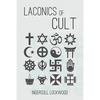 Laconics of Cult - Paperback