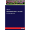 Memoir of King Ëyo VII of Old Calabar: A Christian King of Africa - Paperback