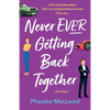Never Ever Getting Back Together - Paperback