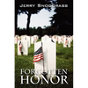 Forgotten Honor: A Story of International Suspense, Murder, and Romance - Hardcover