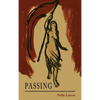 Passing - Hardcover