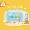 My Busy Brain: A First Look at ADHD - Paperback