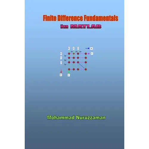 Finite Difference Fundamentals in MATLAB - Paperback