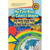 My First Book of Colors and Shapes/Ang Aking Unang Aklat ng Mga Kulay at Hugis - Paperback