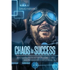 Chaos to Success: Innovative Strategies for Creating Clarity and Progress for Complex Projects - Paperback