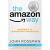 The Amazon Way: Amazon's 14 Leadership Principles - Paperback